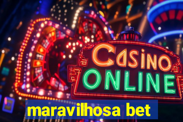 maravilhosa bet